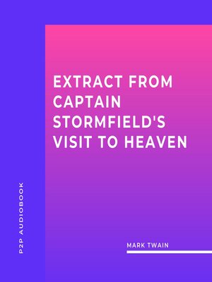 cover image of Extract from Captain Stormfield's Visit to Heaven (Unabridged)